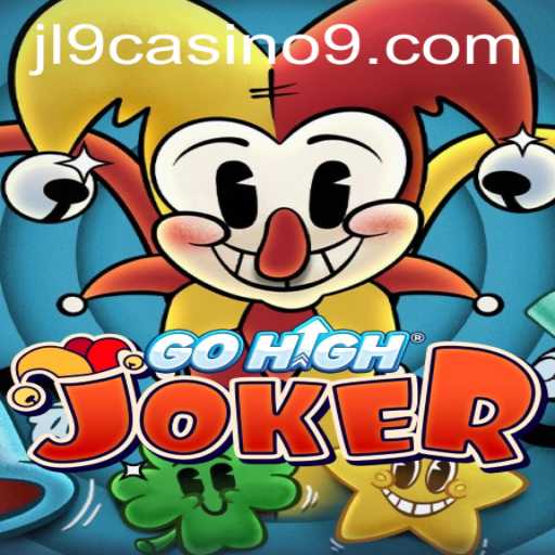 Exploring the Exciting World of GoHighJoker: A Dive into JL9 Casino's Newest Game