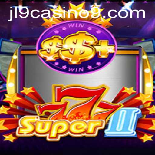 Exploring Super777II: A New Era in Casino Gaming