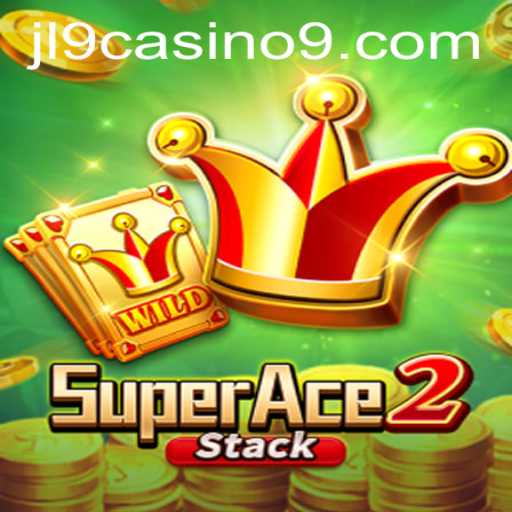 Exploring SuperAce2: A Thrilling Adventure in the JL9 Casino